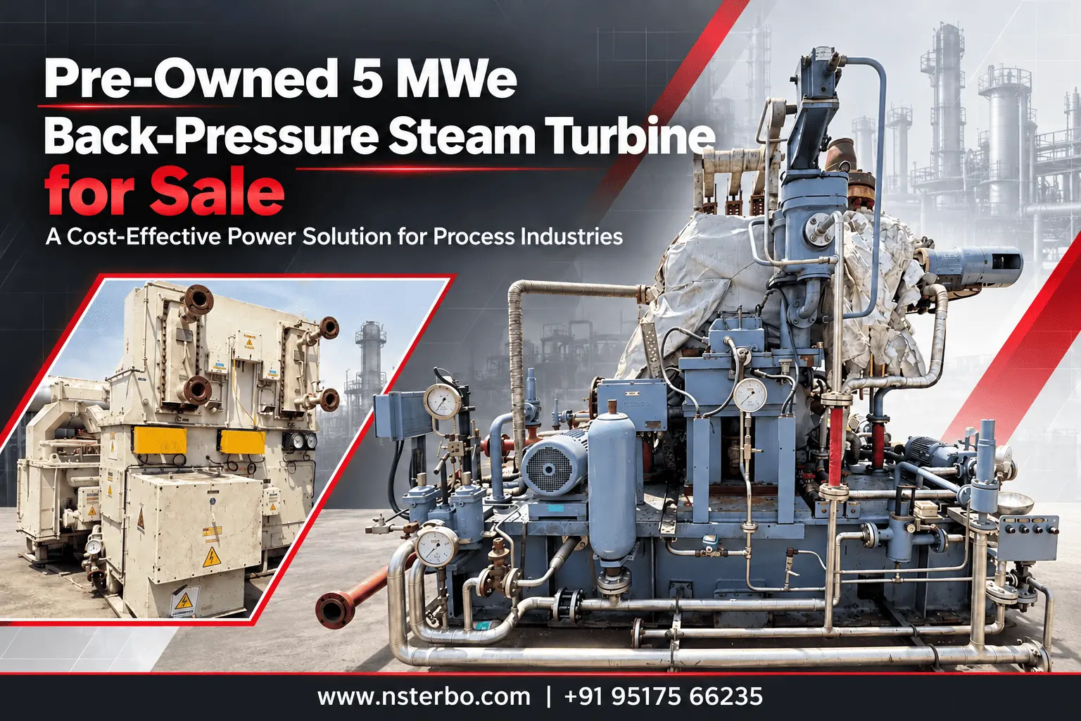 Pre-Owned 5 MWe Back-Pressure Steam Turbine for Sale: A Cost-Effective Power Solution for Process Industries
